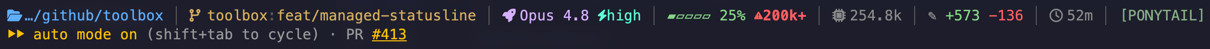 The managed statusline rendered in a toolbox shell: cwd, repo:branch, model + effort, context bar, token count, lines changed, session duration, and behavioral-mode badge.
